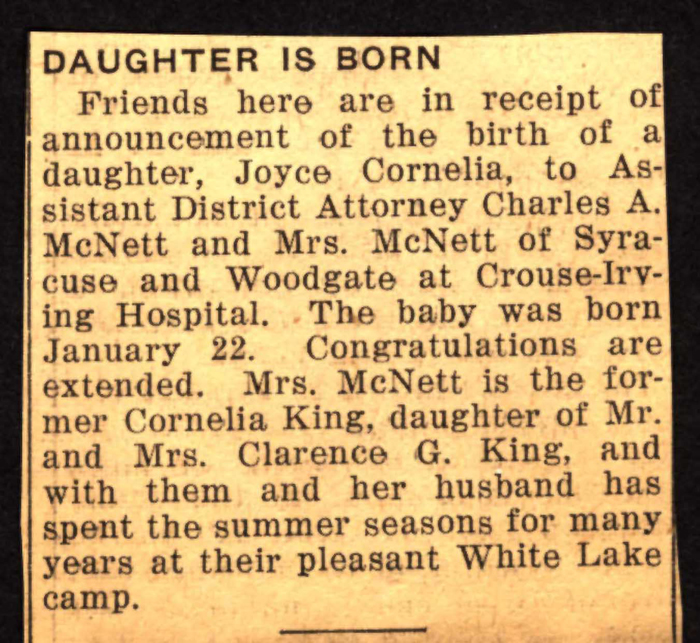 joyce cornelia born to asst district attorney charles a mcnett and cornelia king mcnett january 22 1939
