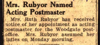 ruth rubyor appointed acting postmaster for woodgate november 1939